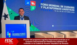 LA FESC PRESENTE EN PANAMÁ – CONGRESO SOBRE LOGÍSTICA