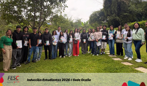 ¡Bienvenidos al inicio de su historia en la FESC Ocaña 2026-I!