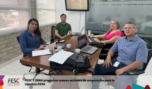 FESC y SENA Proyectan Nuevas Acciones de Cooperación para la Vigencia 2026